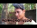 morning vlog, malayalam daily vlog thrissur style