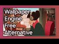 Free Wallpaper Engine Alternative