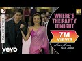 Where's The Party Tonight Full Video - KANK|John, Abhishek, Preity|Shaan, Vasundhara Das