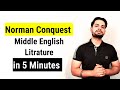 History of English Litrature Norman conquest : in hindi Middle English literature