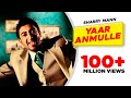 Yaar Anmulle (Full Video) | Sharry Mann | Babbu | Latest Punjabi Songs | Speed Records Classic Hitz