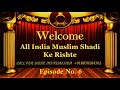 घर जमाई रिश्ता चाहिए  MUSLIM SHADI KE RISHTE | JEEVANSATHI | PROFILE FOR MARRIAGE Episode No. 6