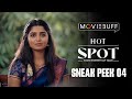 Hot Spot - Sneak Peek 04 | Kalaiyarasan | Sandy | Adithya B | Ammu Abhirami | Gouri Kishan
