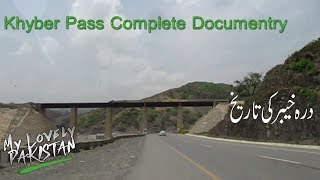 Khyber Pass Documentry Trip To Khyber Pass Khyber To Aghanistan Khyber Pass Documentry Trip To Khyber Pass Khyber To Aghanistan