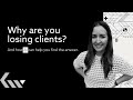 Using AI to Understand Why You’re Losing Clients