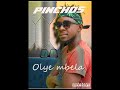 Pinchos - Olye mbela ( official audio )
