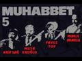 Muhabbet-5 YAVUZ TOP - YARDAN AYRILALI - 1987