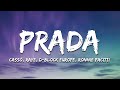 Cassö x RAYE x D-Block Europe - Prada (Ronnie Pacitti Remix)  [Lyrics]