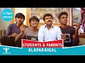 Students & Parents Alaparaigal #Nakkalites