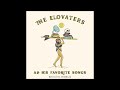 The Elovaters - "All Her Favorite Songs " with @LittleStranger (Official Audio)
