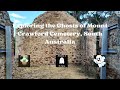 Exploring the Ghosts of Mount Crawford Cemetery South Australia