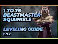 Last Epoch | 1 to 76 Beastmaster Squirrels! | Leveling Guide | 0.9.2