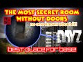 Most HIDDEN and SECRET room for BASE in DAYZ. Nobody knows about it. I will show how to get there.
