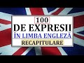Invata engleza | 100 de EXPRESII in Limba engleza
