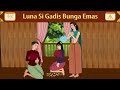 Luna Si Gadis Bunga Emas | Airplane Tales Indonesian