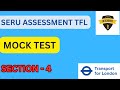 Section 4 - Mock test - SERU ASSESSMENT TFL