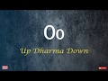 Oo - Up Dharma Down (Lyrics)