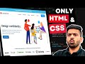 Build This Complete Modern Website Using Only HTML And CSS in One Video 🔥