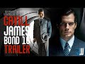 Joker's Wild | Bond 26 Concept Trailer | Henry Cavill, Mélanie Laurent