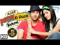 Ajab Prem Ki Ghazab Kahani {HD} - Ranbir Kapoor & Katrina Kaif - Superhit Comedy Film