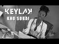 Keyla K - Kho Sobai - Clip Officiel