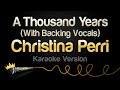 Christina Perri - A Thousand Years (Karaoke With Backing Vocals)
