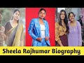 Sheela Rajkumar Actress Biography/PRAKASH THAGAVAL