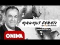 Mahmut Ferati - Malli per nanen