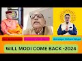 Modi 400 Par | Will Modi Come Back | Bhawishwani By Famous Astrologers |#Modi# |