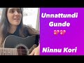 Unnattundi Gunde | Ninnu Kori | Guitar cover #unnattundigunde #ninnukori #karthik #chinmayi