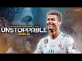 Cristiano Ronaldo ► "UNSTOPPABLE" ft. Sia • Real Madrid Skills & Goals | HD