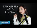 INDONESIA JAYA - LILIANA | MICHELA THEA