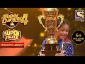 Florina बनी SD4 की Winner | Super Dancer Chapter 4 | Winner's Moment