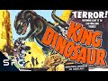 King Dinosaur | Full Fovie | Classic Sci-Fi Adventure