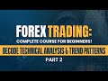 Ep 6 | Mastering Supply & Demand | Technical Analysis Part 2 | Free Forex Trading in Malayalam
