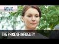 ▶️ The price of infidelity - Romance | Movies, Films & Series