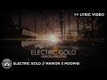 "Electric Gold" - Marion x Moophs  [Official Lyric Video]