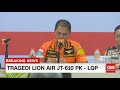Kami Bukan Manusia Super, Kepala Tim Basarnas Menangis di Depan Keluarga Korban Lion Air JT-610 1