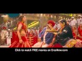 Nagada Sang Dhol (Video Song) , Goliyon Ki Raasleela Ram Leela , Deepika Padukone, Ranveer Singh