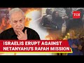 'Won't Let You...': Israelis Up In Arms Against Rafah Mission; Violence Rocks IDF HQ Area