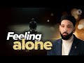 How Do I Find Love in Loneliness? | Why Me? | EP. 18 | Dr. Omar Suleiman | A Ramadan Series on Qadar