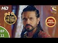 Prithvi Vallabh - Full Episode - Ep 22 - 8th April, 2018