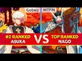 GGST ▰ Gobou (#2 Ranked Asuka) vs MTFM (TOP Ranked Nagoriyuki). High Level Gameplay