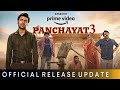 Panchayat Season 3 Release Date Confirm