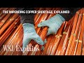 Why Copper Is Now One of the World's Most In-Demand Metals | WSJ