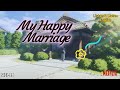 My Happy Marriage S1E1-09