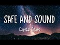 Capital Cities - Safe And Sound (Lyrics)