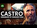 Fidel Castro - Comandante of Communist Cuba Documentary