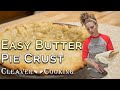 Easy Butter Pie Crust