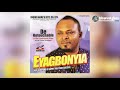 DE UNTOUCHABLE - EYEAGBONYIA (FULL ALBUM) - LATEST BENIN MUSIC | EDO MUSIC
